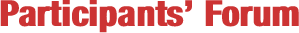 Participants’ Forum